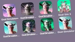 Goat Simulator + Apple Arcade,Goat Simulator GOATZ,Goat Simulator: MMO,Goat Simulator 3,Goatville