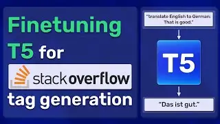 Fine Tuning T5 for Stack Overflow Tag Generation