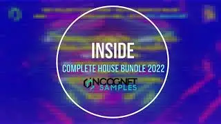 Inside Complete House Samples Bundle 2022 [Toolroom, Defected Sounds]
