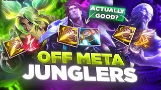 6 Obscure OFF-META JUNGLERS That Shouldn't Work But Actually Do