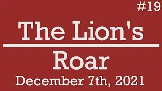 The Lion's Roar | LHS Video Announcements 12/7/2021