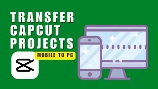 ❤️ APP MASTERY: How to Transfer CapCut Projects from Mobile to PC | How to Sync CapCut Phone to PC