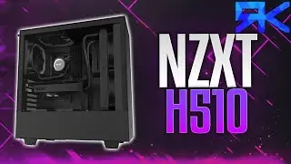 NZXT H510 case review unboxing and Weekend giveaway