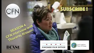 Chicago Film News, Season 4: Interview with Thavary Krouch of Chicago Film Office