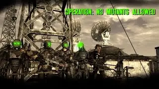[NV:MP] Renegade Operation: No Mutants Allowed