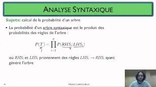 Traitement automatique des langues [6.11] Analyse syntaxique - grammaire hors-contexte probabiliste