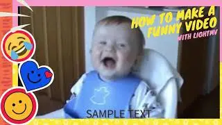 How to Make a Funny Video