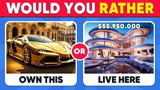 Would You Rather...? Luxury Life Edition 💎💸💰 Fox Quiz
