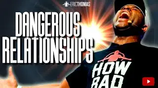 DANGEROUS RELATIONSHIPS (Powerful Motivational Video)