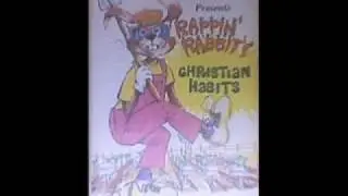 1. / 2. Intro - Be A Good Sport - Rappin Rabbit's Christian Habits
