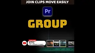 GROUP | JOIN CLIPS | ADOBE PREMIERE PRO | 