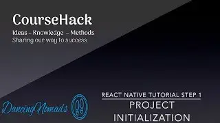 React Native Tutorial Step 1 - Project Initialization
