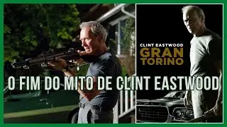 Gran Torino (2008) | Clint Eastwood Falando Sobre Coragem, Masculinidade e Sacrifício