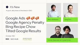 It’s New: 10/15: Google Ads Collapse/Expand, Agency Penalties, Bing Recipes & Tilted Results