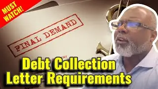 Debt Collection Letter Requirements CFPB and FDCPA