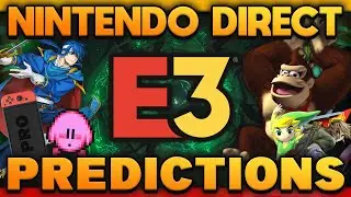 Nintendo E3 2021 Predictions