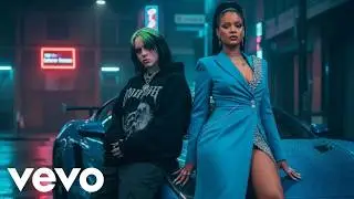 Rihanna & Billie Eilish - NEW AREA (Official Video Lyric)