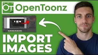 How to Import Images into OpenToonz 2026 (Add Images to OpenToonz)