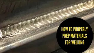 How to Properly Prep Materials for Welding