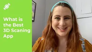 3D Scanning App Comparison