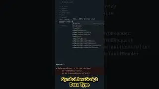 Understand Symbol as a JavaScript Data Type 