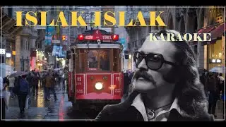 Islak Islak Bakma Öyle - Karaoke