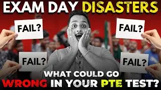 Exam Day Disasters: What Could Go Wrong in Your PTE Test? | Skills PTE