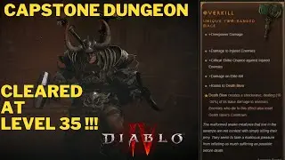 Diablo 4  - First Capstone Dungeon cleared at level 35