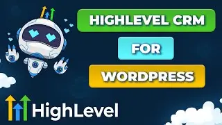 Using HighLevel CRM for WordPress Membership Site Automation