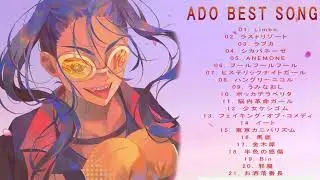 Ado メドレー日本の最高の歌メドレー 邦楽 10,000,000回を超えた再生回数 ランキング 名曲 ♥♥ドラマ主題歌 2021 最新 挿入歌 邦楽 メドレー Vol 07 1