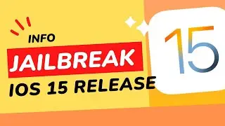 Info Jailbreak iOS 15 Support sampe iPhone 13 Series