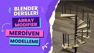Blender Dersleri - Array Modifieri ile Merdiven Modelleme 