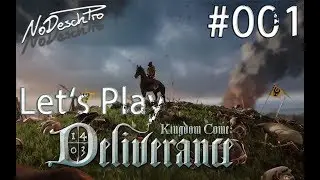 Kingdom Come: Deliverance #001 🎮 Let's Play Kingdom Come