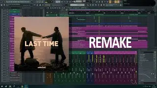 YUMA - Last Time ft. Amadea (FL STUDIO REMAKE)