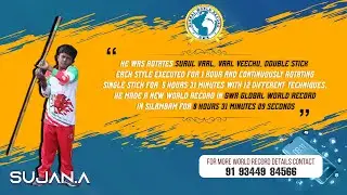 Mr. A.Sujan Set a Silambam New Record in GWR ALL MARTIAL ARTS WORLD RECORD - 2022