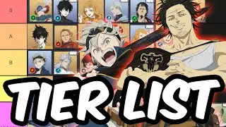 Black Clover: Rise Of The Wizard King Tier List - Pre-Release Breakdown Of The God Tiers On Beta