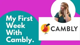 My First Week With Cambly