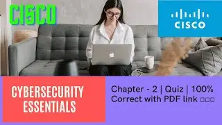 CISCO - Cybersecurity Essentials | Chapter - 2 Quiz 100% CORRECT with PDF solutions link👇👇👇 2021