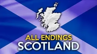 All Endings - Scotland