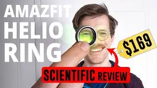 Amazfit Helio Ring Ultimate Scientific Review