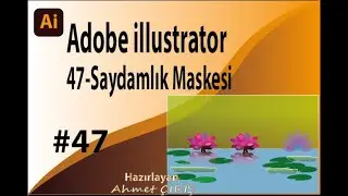 illüstratör Saydamlık Maskesi 47