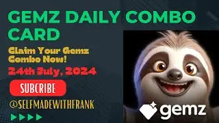 Gemz 24th July Combo ꟾ Crypto Update ꟾ Earn Crypto Coins ꟾ Daily Mining ꟾ Airdrops