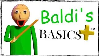 Прохождения возвращаются! Игра на современном компе! - Baldi's Basics Plus.