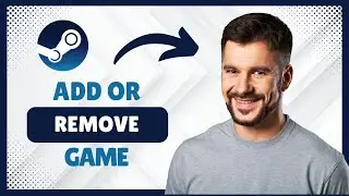 How to Add or Remove a Game From Steam Family Sharing [Complete Tutorial | 2026 Edition]