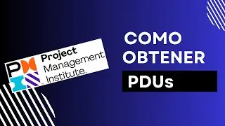 Todo sobre PDUs: Cómo Mantener Activa tu Certificación PMP del PMI