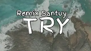 REMIX SANTUY DJ Try - Simple Fvnky