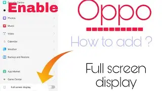 How to add full screen mode in oppo A37f - Full screen gestures || TECHS AND GAMING ||