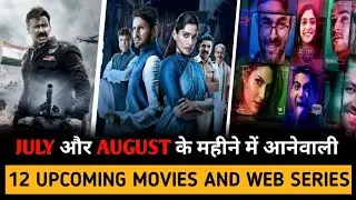 Top 12 Upcoming Indian Web Series/ Movies In July - August 2021 On Netflix/ MX Player/Sony liv/Prime