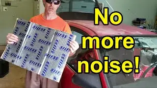 How to SOUNDPROOF a car - the basics!