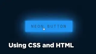 programming neon glow button in webpage using advanced CSS | Wizard Codes |